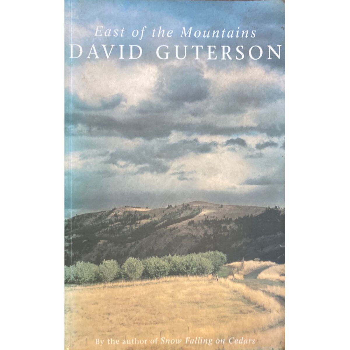 ISBN: 9780747543688 / 0747543682 - East of the Mountains by David Guterson [1999]