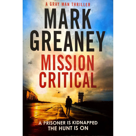 ISBN: 9780751569988 / 0751569984 - Mission Critical by Mark Greaney [2019]
