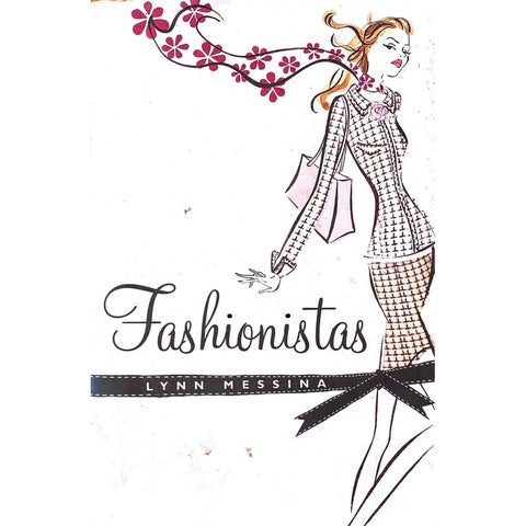 ISBN: 9780778301066 / 0778301060 - Fahsionistas by Lynn Messina [2006]