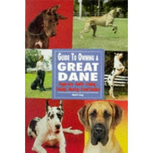 ISBN: 9780793818532 / 0793818532 - Guide to Owning a Great Dane by Garth Lorg [1996]