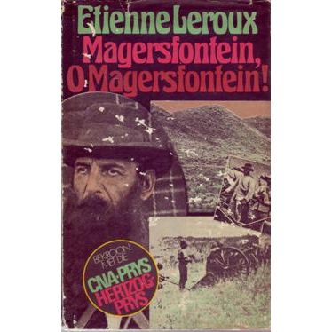 ISBN: 9780798106962 / 0798106964 - Magersfontein, O Magersfontein! by Etienne Leroux [1976]