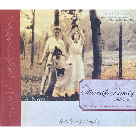 ISBN: 9780811820974 / 0811820971 - The Metcalf Family Album: The Unforgettable Saga of an American family by Sallyann J. Murphey [2001]