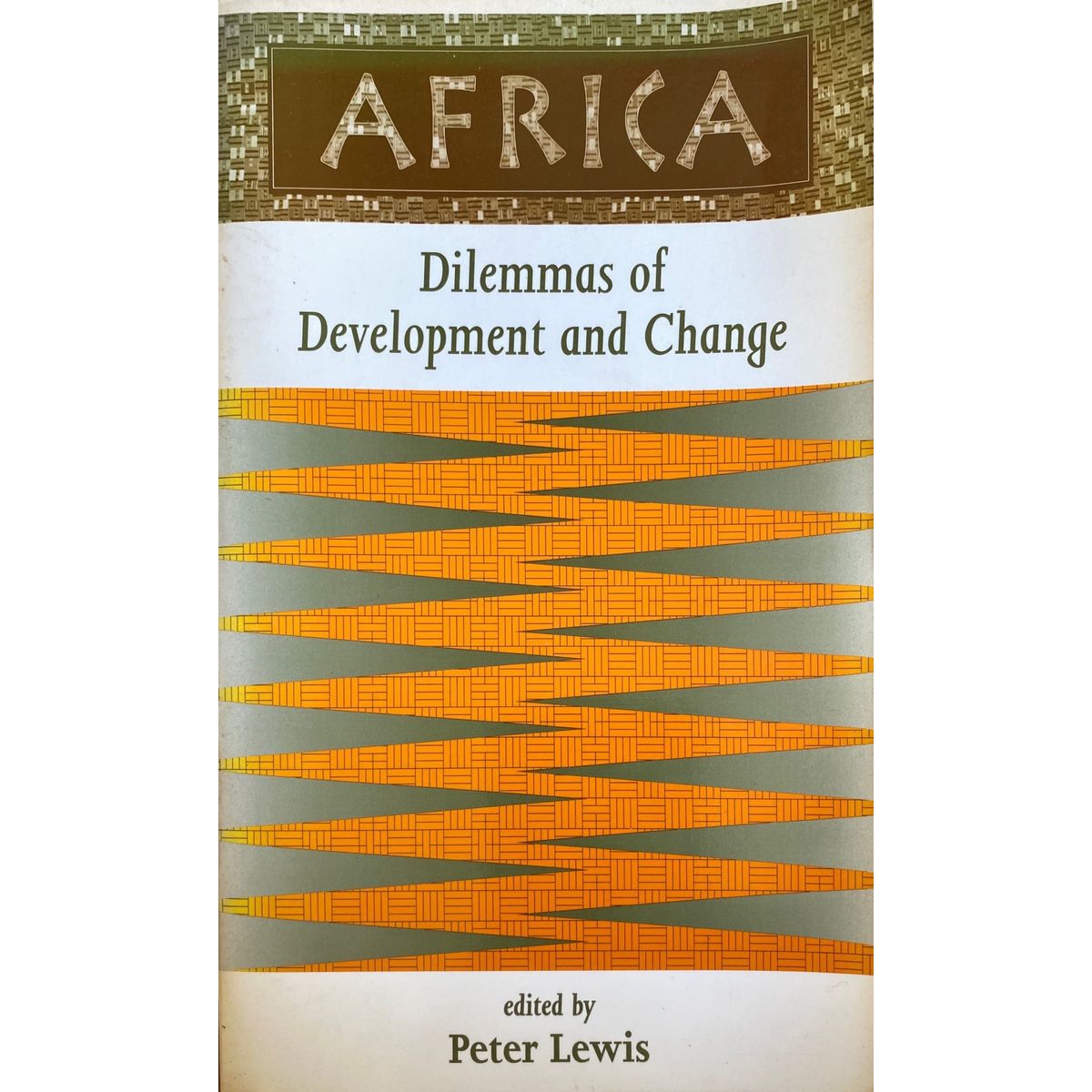 ISBN: 9780813327556 / 0813327555 - Africa: Dilemmas of Development and Change by Peter Lewis [1998]