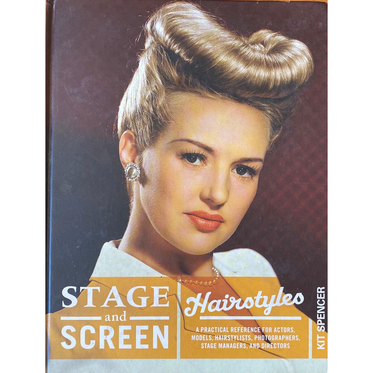 ISBN: 9780823084975 / 0823084973 - Stage and Screen Hairstyles: A Practical Reference for Actors, Models, Hair Stylists, Photographers, Stage Managers, and Directors by Kit Spencer [2009]