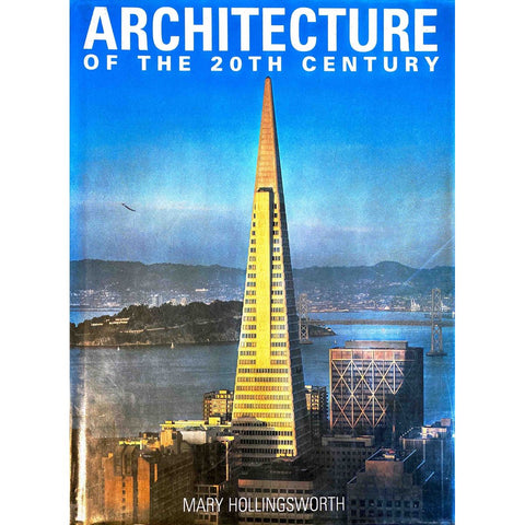ISBN: 9780861244621 / 0861244621 - Architecture of The 20th Century by Mary Hollingsworth, 1st Edition [1988]