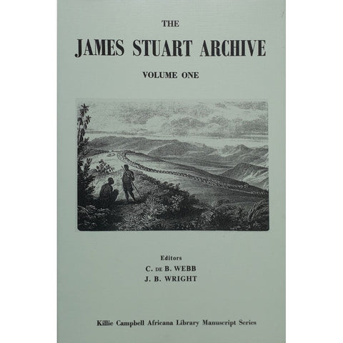 ISBN: 9780869800737 / 0869800736 - The James Stuart Archive Volume 1by C. De B. Webb and J.B. Wright [1976]
