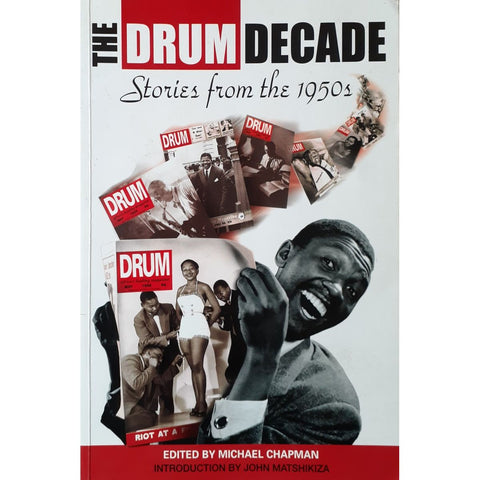 ISBN: 9780869809853 / 0869809857 - The Drum Decade: Stories from the 1950's by Michael Chapman [2001]