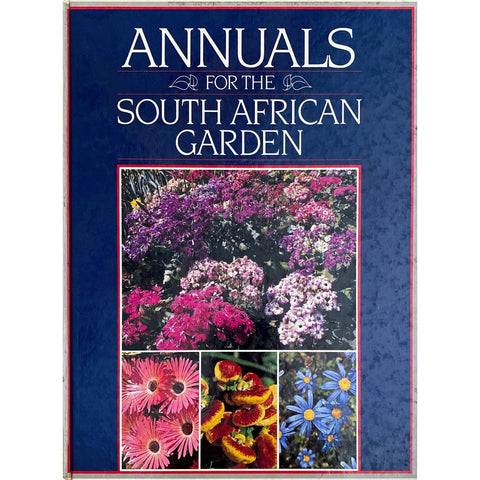 ISBN: 9780908379729 / 0908379722 - Annuals for the South African Garden by Murray Simpson [1984]