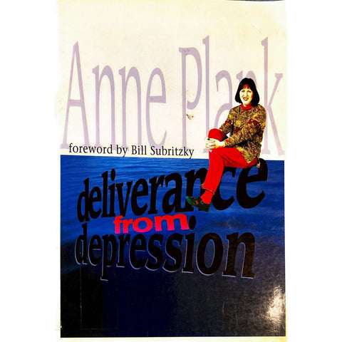 ISBN: 9780908950157 / 0908950152 - Deliverance from Depression by Ann Plank [1996]