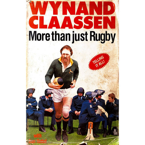 ISBN: 9780947025021 / 0947025022 - More Than Just Rugby by Wynand Claasen [1985]
