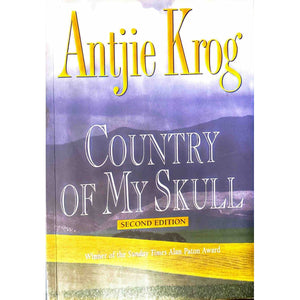 ISBN: 9780958419567 / 0958419566 - Country of My Skull by Antjie Krog [2002]