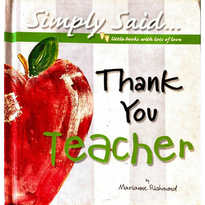 ISBN: 9780976310105 / 0976310104 - Thank You Teacher by Marianne Richmond [2005]