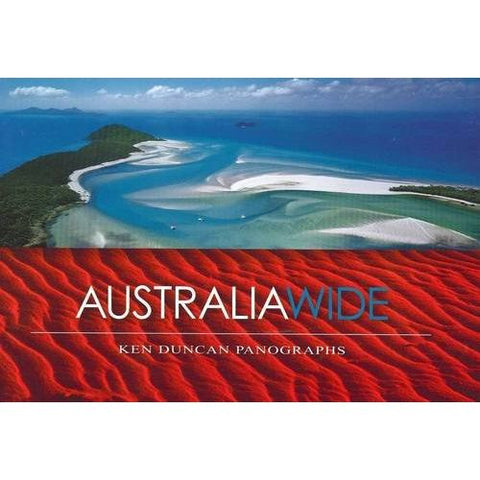 ISBN: 9780980527827 / 0980527821 - Australia Wide by Ken Duncan [2010]