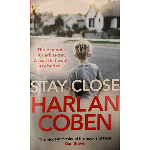 ISBN: 9781398703483 / 1398703486 - Stay Close by Harlan Corben [2019]