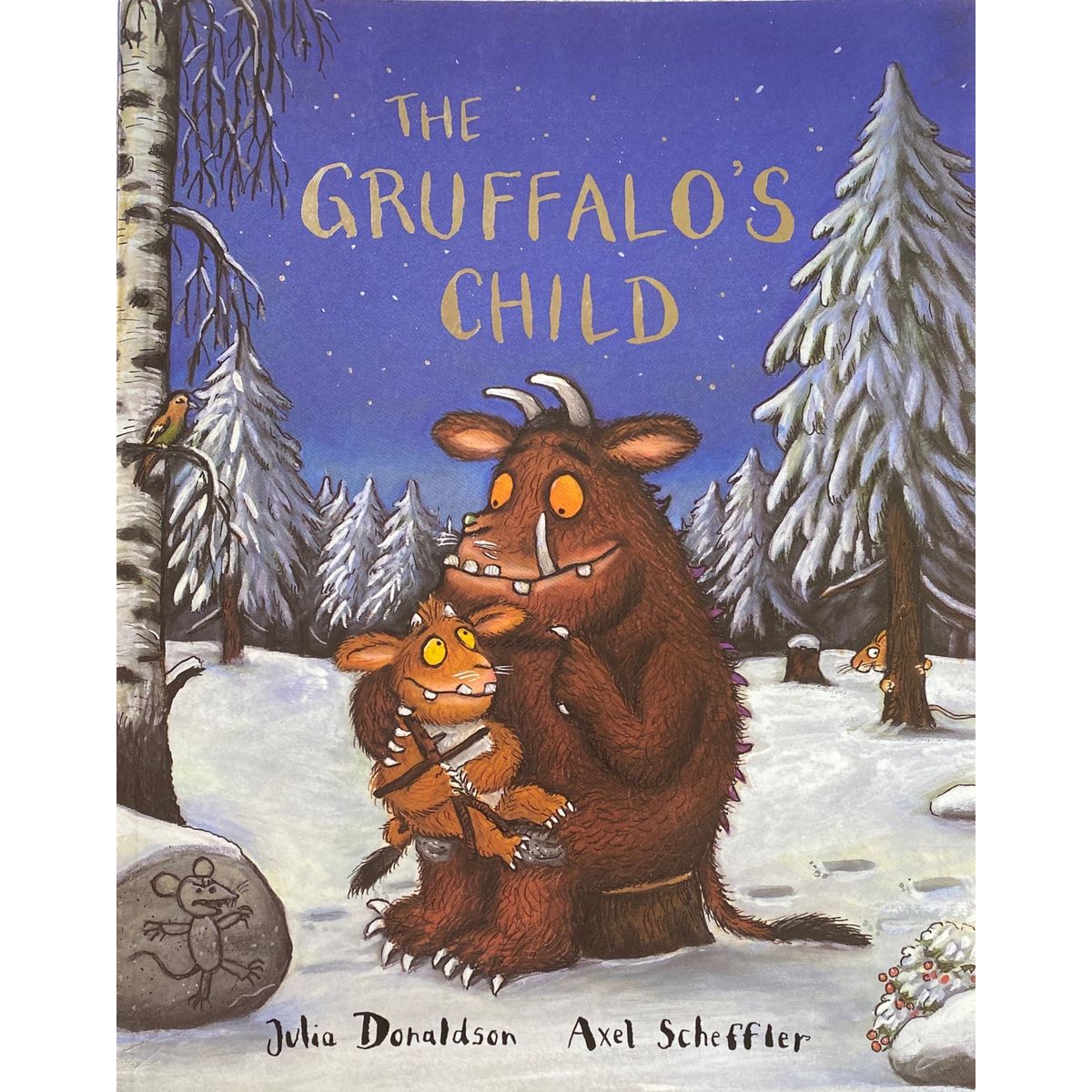 ISBN: 9781405020466 / 1405020466 - The Gruffalo's Child by Julia Donaldson and Axel Scheffler [2005]