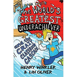 ISBN: 9781406340334 / 1406340332 - Hank Zipzer: The World's Greatest Underachiever: And the Crazy Classroom Cascade by Henry Winkler and Lin Oliver [2012]