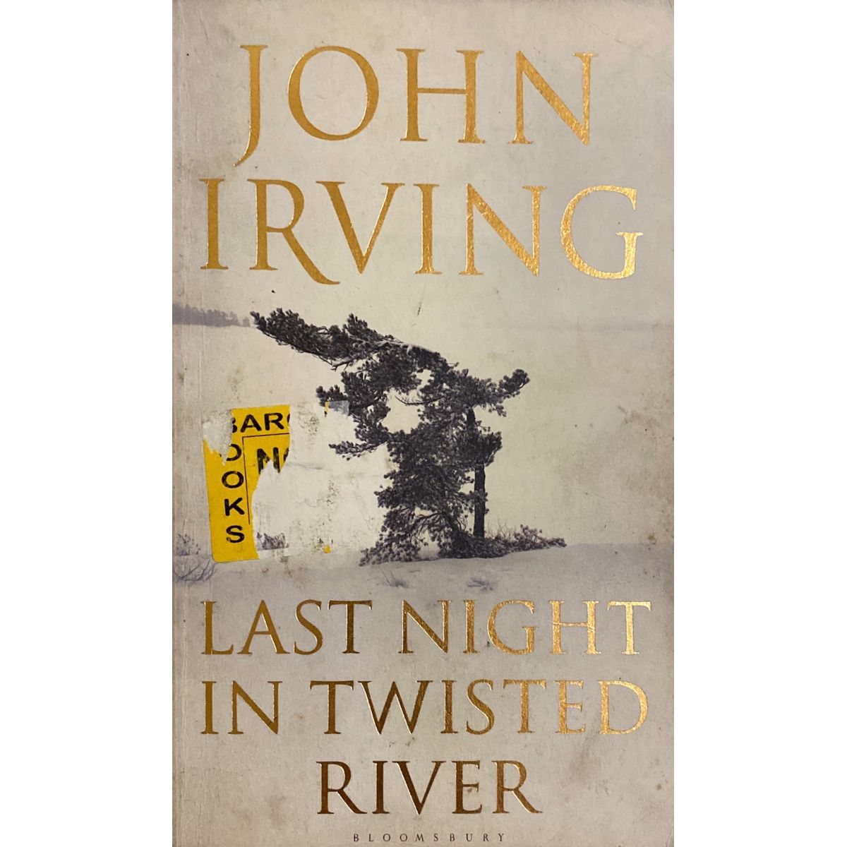 ISBN: 9781408802144 / 1408802147 - Last Night In Twisted River by John Irving [2009]