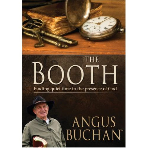 ISBN: 9781432103521 / 1432103520 - The Booth: Finding Quiet Time in the Presence of God by Angus Buchan [2013]
