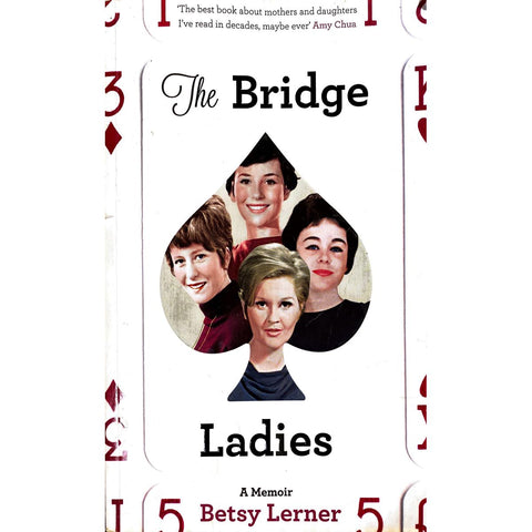 ISBN: 9781447272533 / 1447272536 - The Bridge Ladies: A Memoir by Betsie Learner [2016]