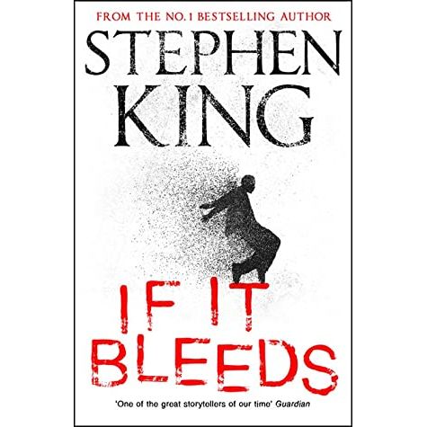 ISBN: 9781529391541 / 1529391547 - If it Bleeds by Stephen King [2020]