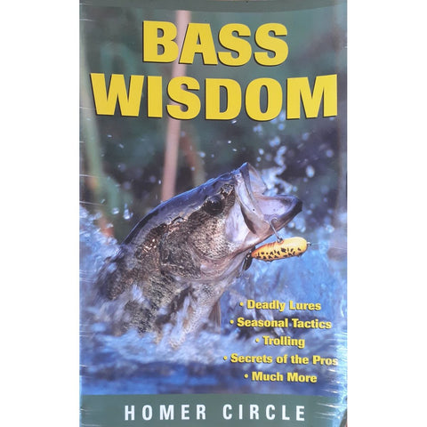 ISBN: 9781585740369 / 1585740365 - Bass Wisdom by Homer Circle [2002]