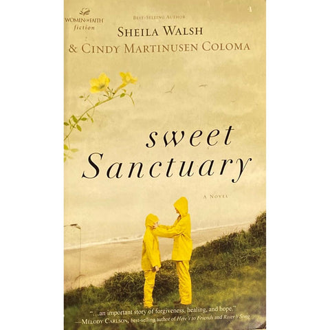 ISBN: 9781595546869 / 1595546863 - Sweet Sanctuary by Sheila Walsh and Cindy Martinusen Coloma [2011]