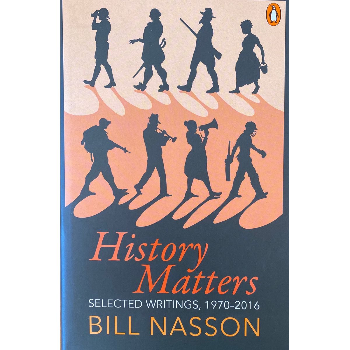 ISBN: 9781776090273 / 1776090276 - History Matters: Selected Writings 1970-2016 by Bill Nasson [2016]
