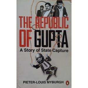 ISBN: 9781776090891 / 1776090896 - The Republic of Gupta by Pieter Louis-Myburgh [2017]