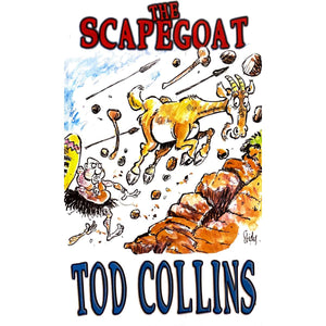 ISBN: 9781776360604 / 1776360605 - The Scapegoat by Tod Collins, Signed [2021]