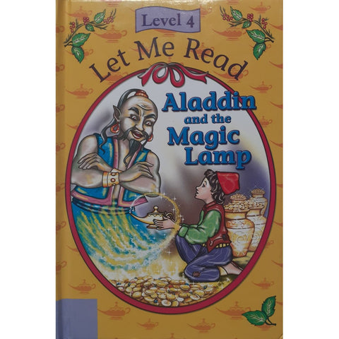 ISBN: 9781781750292 / 1781750297 - Aladdin and the Magic Lamp: Let Me Read - Level 4.  by Sterling / New Horizons [2012]