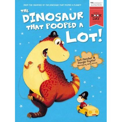 ISBN: 9781782954972 / 178295497X - The Dinosaur that Pooped a Lot by Tom Fletcher and Dougie Poynter [2015]