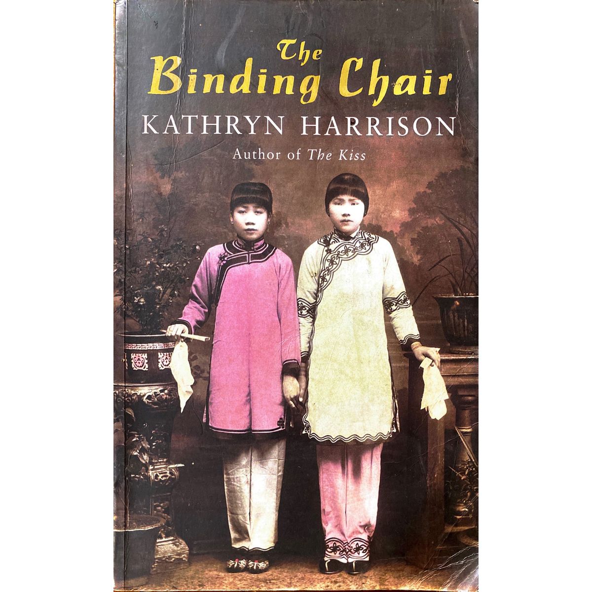ISBN: 9781841152684 / 1841152684 - The Binding Chair by Kathryn Harrison [2000]