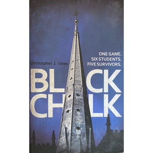 ISBN: 9781846557286 / 1846557283 - Black Chalk by Christopher J. Yates [2013]