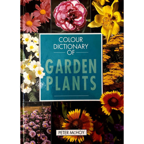 ISBN: 9781854357267 / 1854357263 - Colour Dictionary of Garden Plants by Peter McHoy [1994]