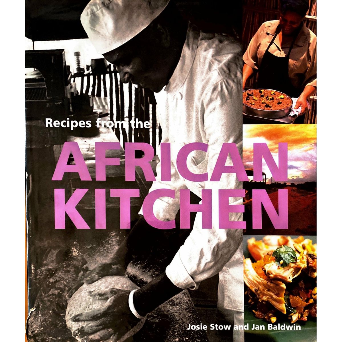 ISBN: 9781856262538 / 1856262537 - Recipes from The African Kitchen by Josie Stow & Jan Baldwin [2007]
