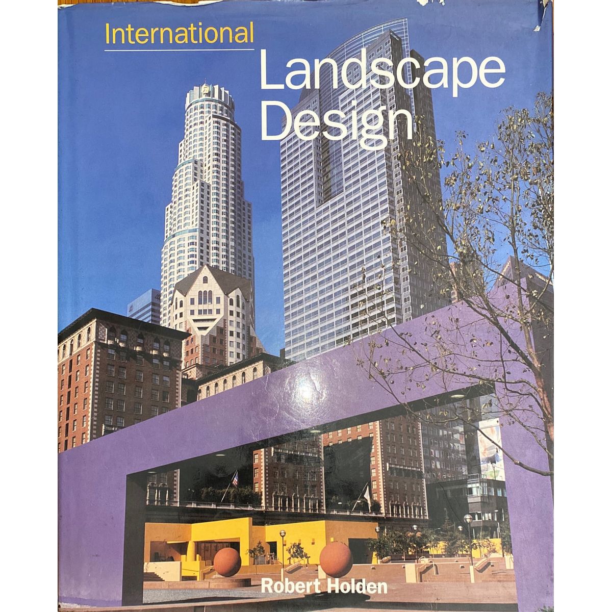 ISBN: 9781856690850 / 1856690857 - International Landscape Design by Robert Holden [1996]