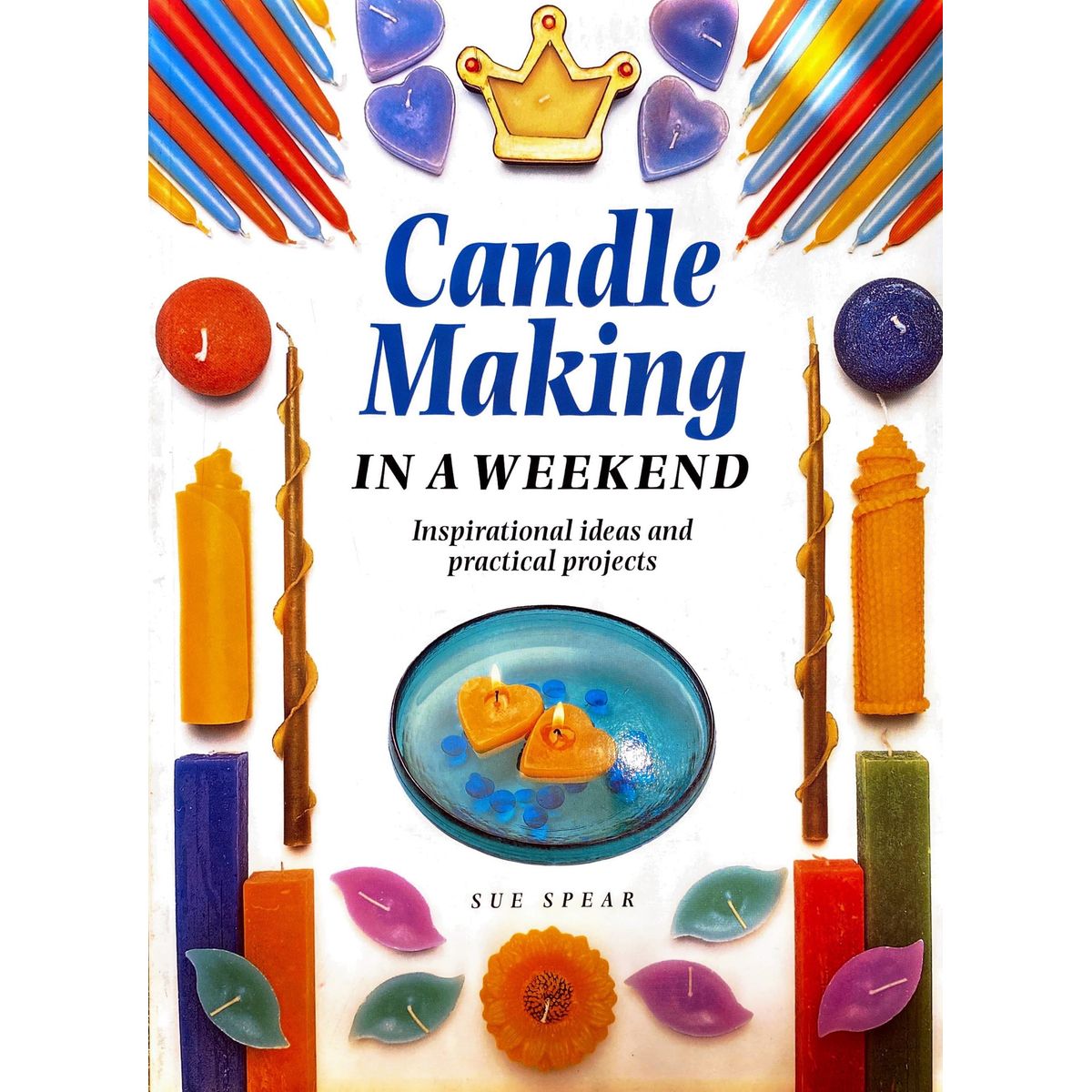 ISBN: 9781859740835 / 1859740839 - Candle Making: In a Weekend by Sue Speer [2001]