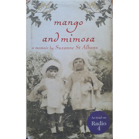 ISBN: 9781860498381 / 1860498388 - Mango & Mimosa by Suzanne St. Albans [2000]