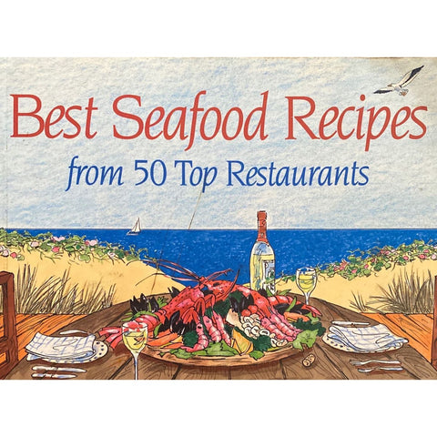 ISBN: 9781868061433 / 1868061434 - Best Seafood Recipes: From 50 Top Restaurants by Don Nelson [1997]