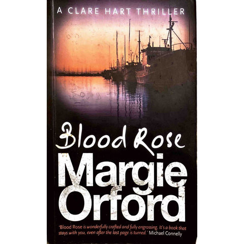 ISBN: 9781868423484 / 1868423484 - Blood Rose by Margie Orford [2009]