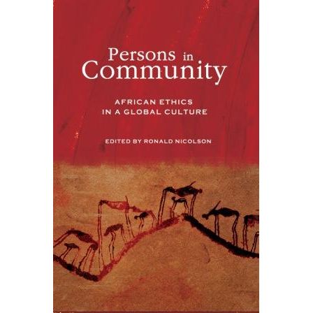 ISBN: 9781869141332 / 1869141334 - Persons in Community: African Ethics in a Global Culture by Ronald Nicolson [2008]
