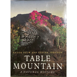 ISBN: 9781874950431 / 1874950431 - Table Mountain: A Natural History by Anton Pauw and Steven Johnson [2001]