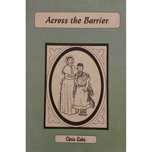 ISBN: 9781875028108 / 1875028102 - Across the Barrier by Chris Lake [1996] https://factandfiction.co.za