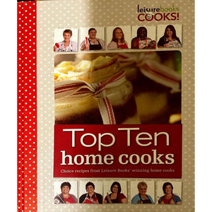 ISBN: 9781920479411 / 1920479414 - Top Ten Home Cooks by Christelle Erasmus & Alana van den Berg [2012]