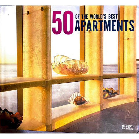 ISBN: 9781920744496 / 1920744495 - 50 Of The World's Best Apartments by Images Publishing Group [2006]