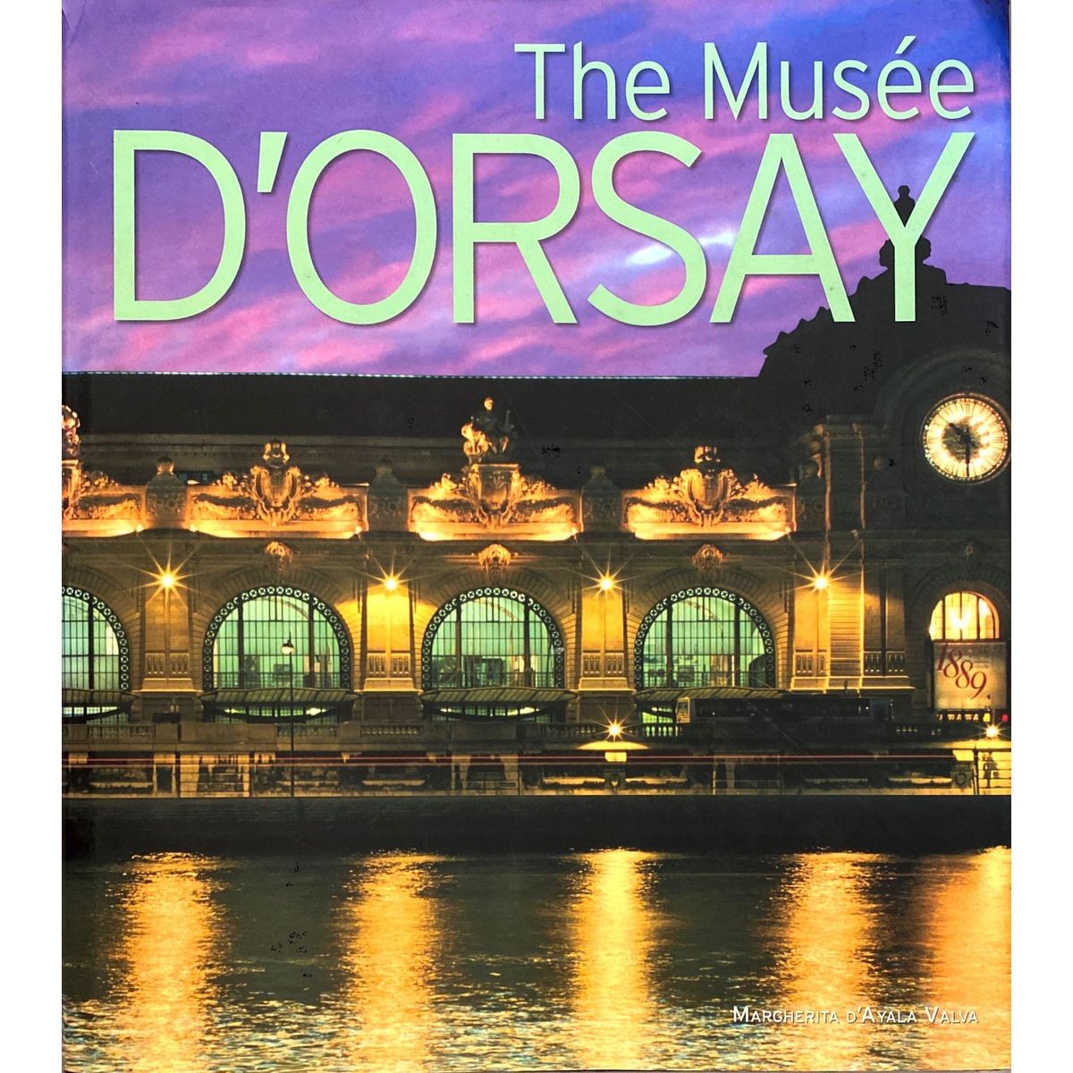 ISBN: 9788881171088 / 8881171082 - The Musee D'Orsay by Margherita D'Ayala Valva [2007]