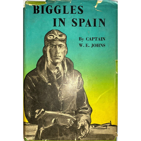 Biggles in Spain by Captain W.E. Johns [1950]
