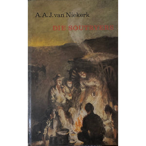 Die Soutryers by A.A.J. van Niekerk [1964]