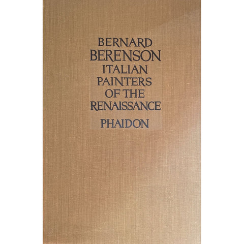 Italian Painters of the Renaissance by Bernard Berenson, 2nd Impression [1953]