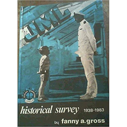 JML: Historical Survey 1938-1983 by Fanny A. Gross, 1st Edition [1983]
